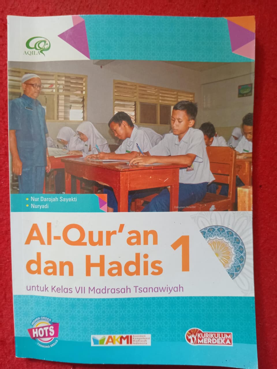 Al-qur'an dan Hadis untuk kelas VII Madrasah Tsanawiyah