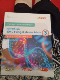 Image of Eksplorasi Ilmu Pengetahuan Alam Untuk Kelas IX SMP dan MTs