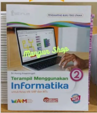 Image of Terampil Menggunakan Informatika Untuk Kelas VIII SMP dan MTS